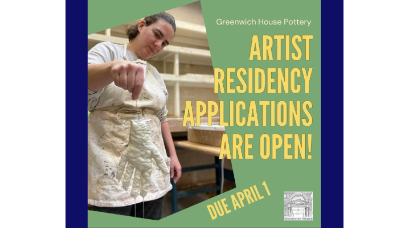 Flyer For Greenwich House Pottery Artist In Residence Program. Woman with apron standing next to a potters wheel. Reads: pplications for the 2025 Greenwich House Pottery Artist Residency Program will be accepted from February 15 through April 1, 2024